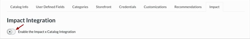 View Enable Catalog and Impact Integration Toggle