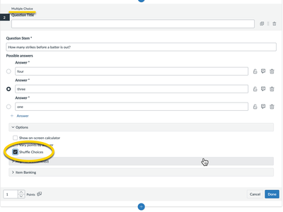 "Shuffle Choices" setting in a New Quizzes Multiple Choice question type