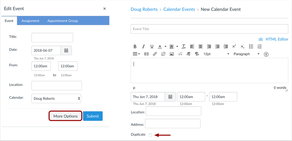 Calendar events can be duplicated from the More Options page Calendar events can be duplicated from the More Options page