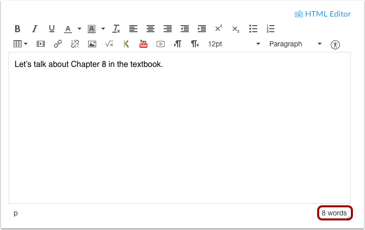The word count within the Rich Content Editor window displays in the corner The word count within the Rich Content Editor window displays in the corner