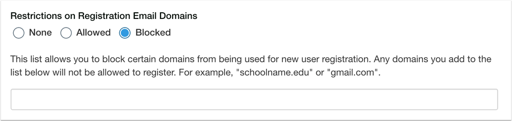 Catalog Restrictions on Registration Email Domains Blocked Option with Domain Field Catalog Restrictions on Registration Email Domains Blocked Option with Domain Field