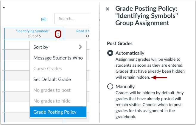 New Gradebook Wording Clarification for Assignment Menu Grade Posting Policy Option 