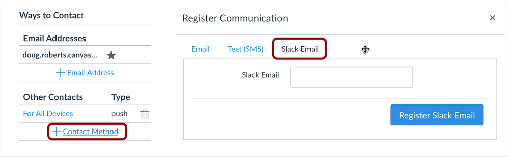 Add Slack as a contact method Add Slack as a contact method