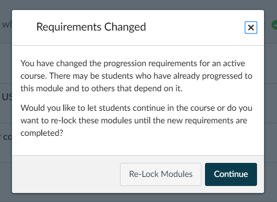 Pop-up Warning from Canvas when adding requirements to modules that have already been completed by students