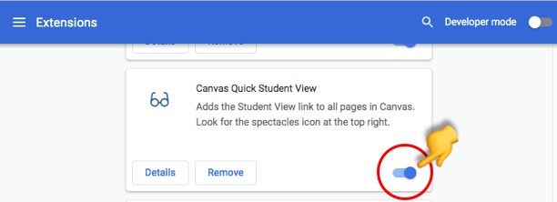 disabling the Canvas Quick Student View extension