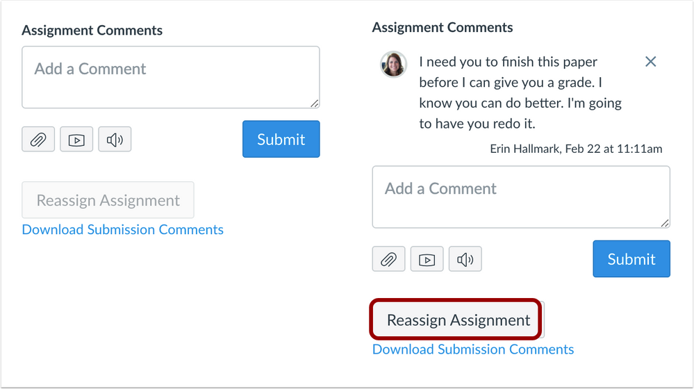 Speedgrader, Before and After -  Adding a comment enables the 'Reassign Assignment' button