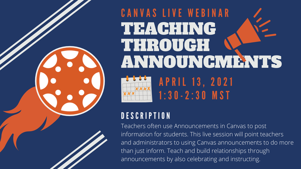 Teaching through Announcements to Celebrate, Infor... Instructure