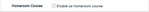 Enable as Homeroom Checkbox