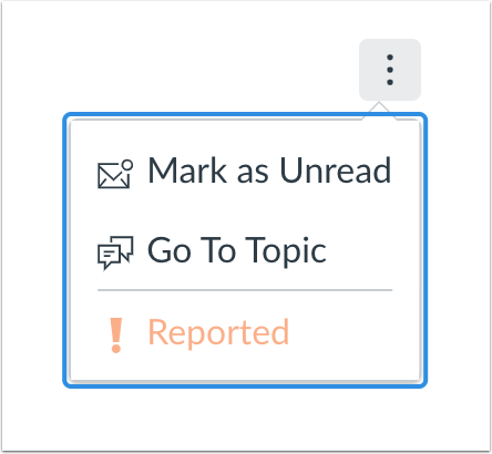 Discussion Menu with Reported Button