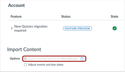 New Quizzes Migration Required Feature Option