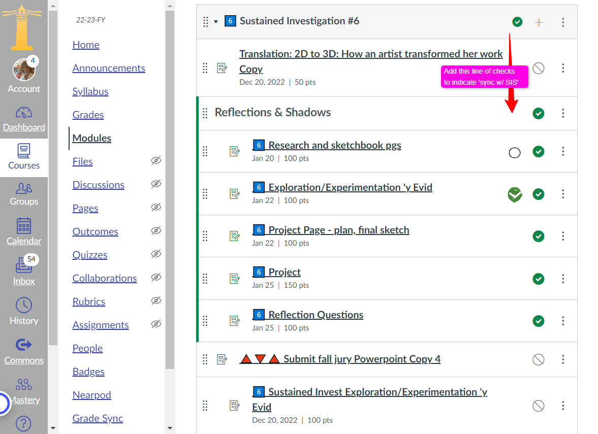 Solved: Suggestion: Add Checkbox For 'sync W/ SIS' To Modu ...