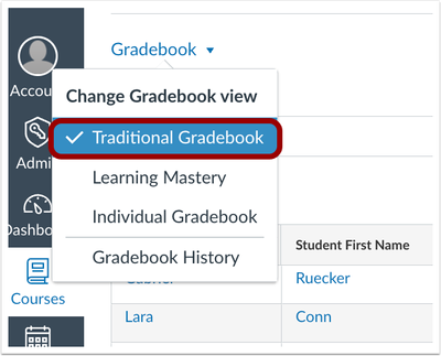 View Gradebook Menu Traditional Gradebook Option