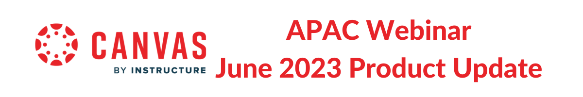 APAC Webinar June 2023 Product Update.png