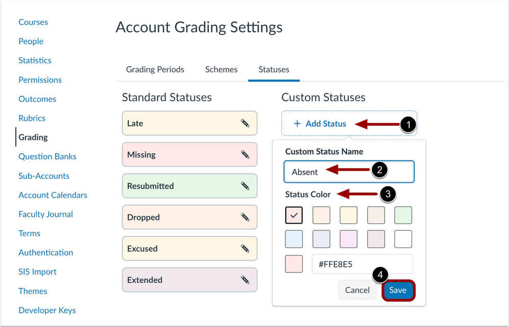 Account Level Grading Add Custom Statuses