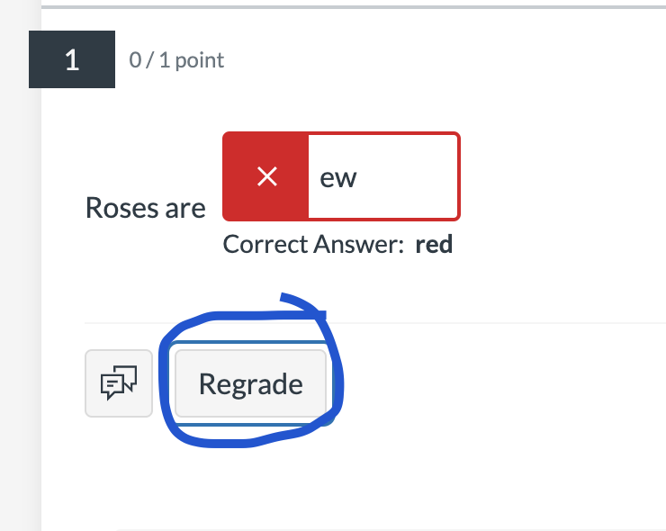 Solved The fastest way to regrade a fill in the blank que