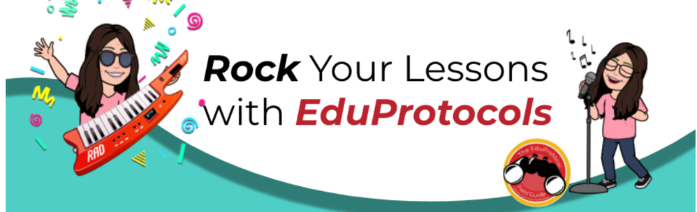 Rock your lessons with EduProtocols header.png