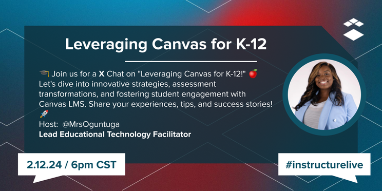 _2024 _ Instructure Live _ Leveraging Canvas usage for K-12  (1).png