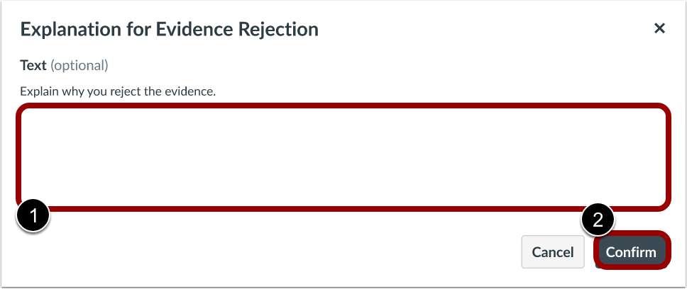 Evidence Rejection Explanation Modal