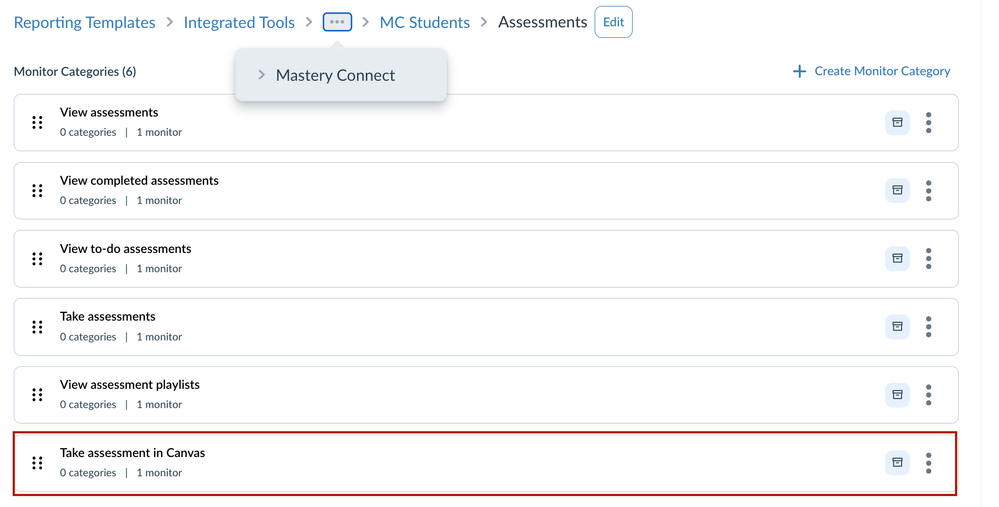 Mastery Connect: Take Assessment in Canvas Monitor Category