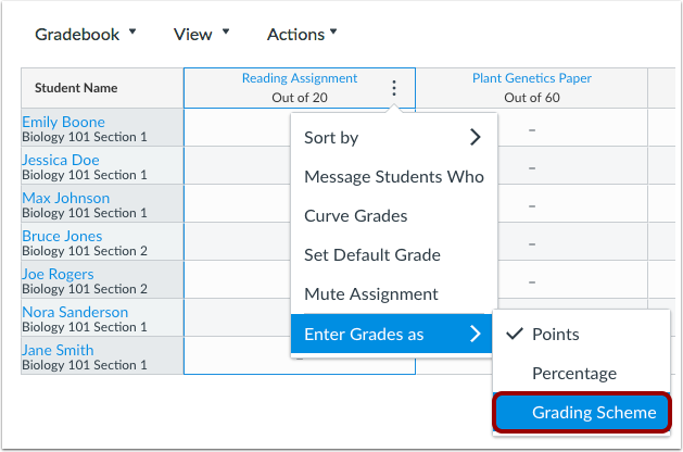 Users can set the way they want to enter grades in the Gradebook
