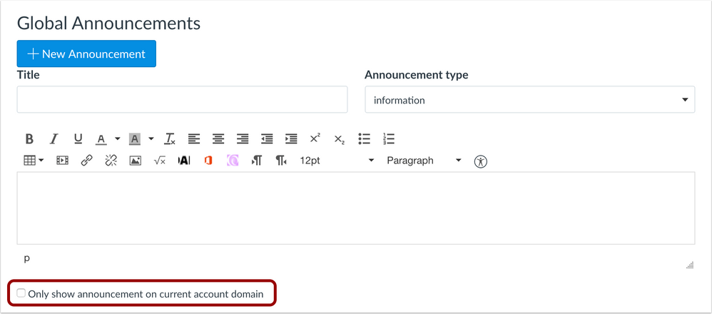 Admins in trust accounts can specify if a global announcement should be for a specific domain