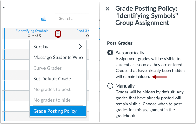 New Gradebook Wording Clarification for Assignment Menu Grade Posting Policy Option New Gradebook Wording Clarification for Assignment Menu Grade Posting Policy Option