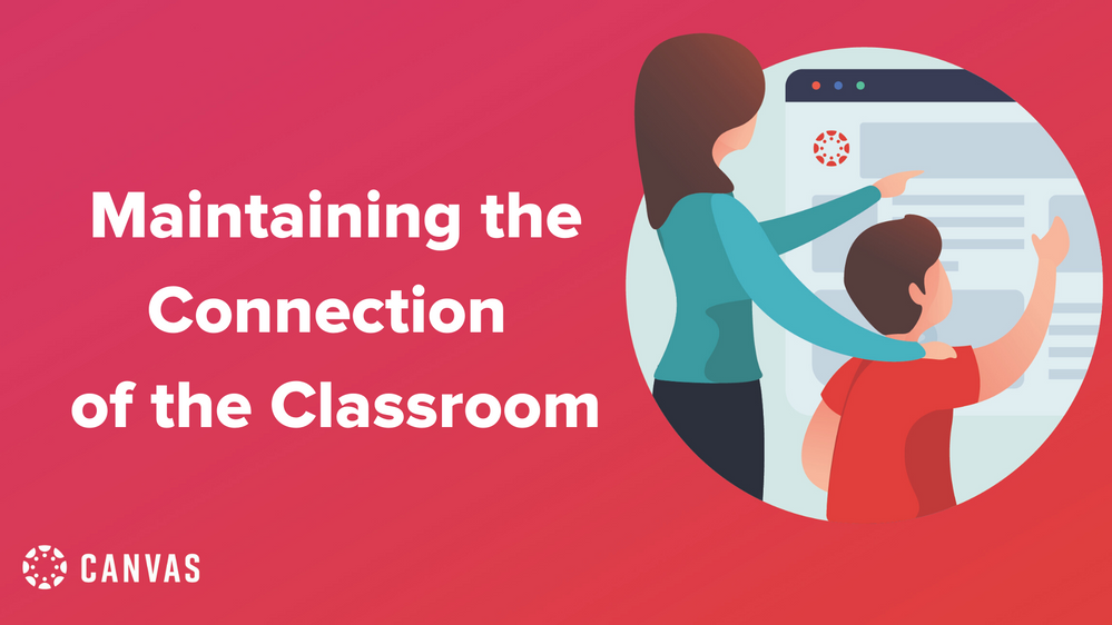 Link to Blog - Maintaining the Connection of the Class Room
